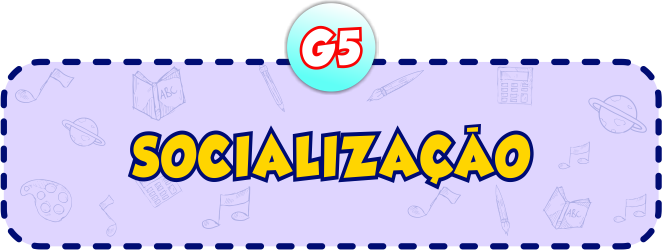 Socialização G5 - Minha Escolinha Online