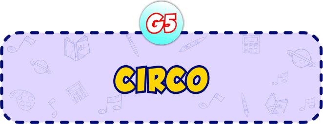 Circo G5 - Minha Escolinha Online