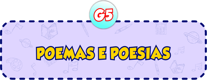 Poemas e Poesias G5 - Minha Escolinha Online