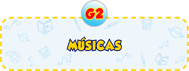 Músicas G2 - Minha Escolinha Online