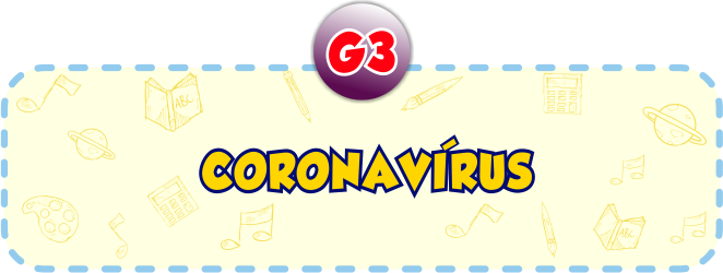 Coronavírus G3 - Minha Escolinha Online